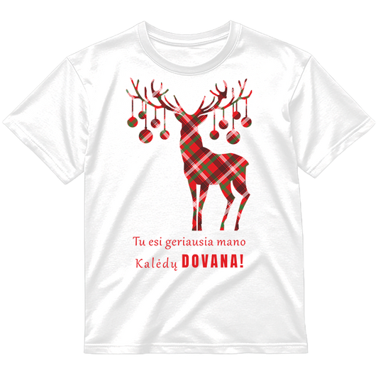 „Tu Esi Geriausia Mano Kalėdų Dovana!" Marškinėliai