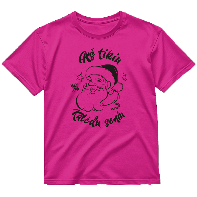 „Aš tikiu Kalėdų seniu" Marškinėliai