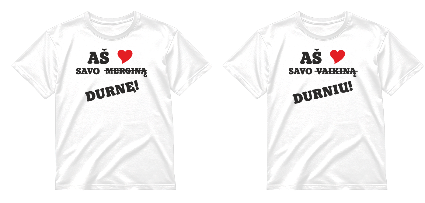 „Aš ❤️ savo durnelį / durnę" COMBO Marškinėliai