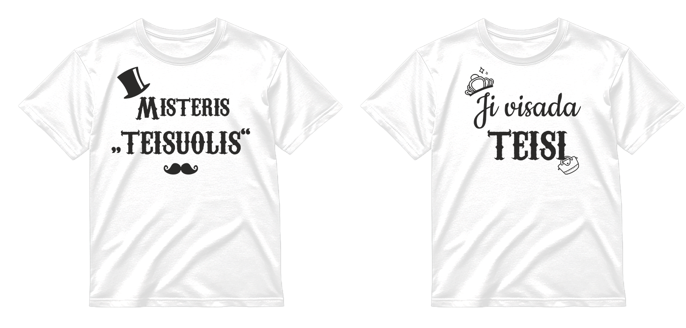 „Ji visada teisi / Misteris Teisuolis" COMBO Marškinėliai