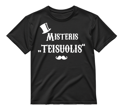 „Ji visada teisi / Misteris Teisuolis" COMBO Marškinėliai