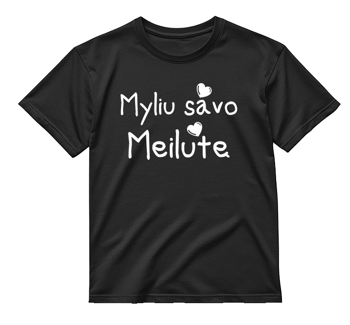„Myliu savo Meilutę / Zuikutį" COMBO Marškinėliai