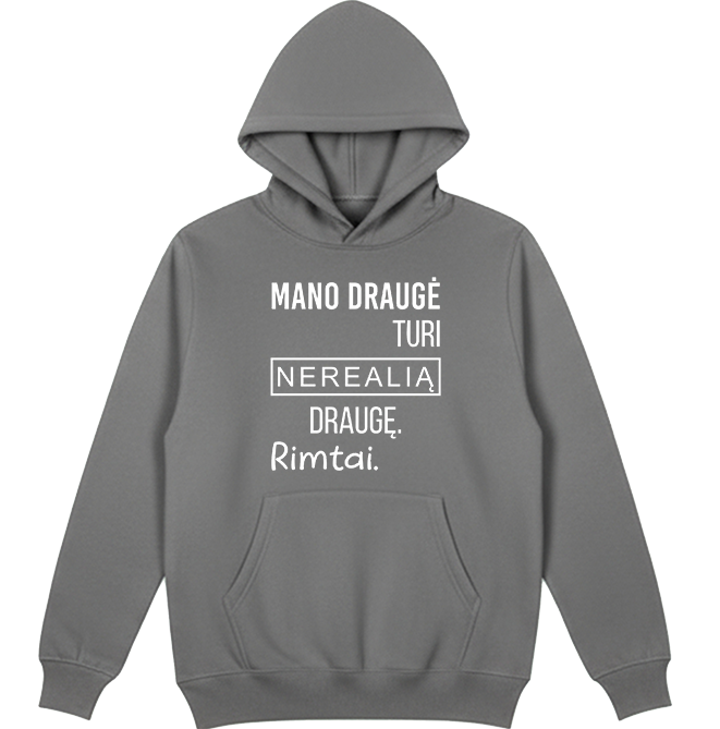 „Mano draugė turi..." Džemperis