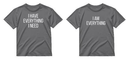 „Aš esu viskas / Turiu viską" COMBO Marškinėliai