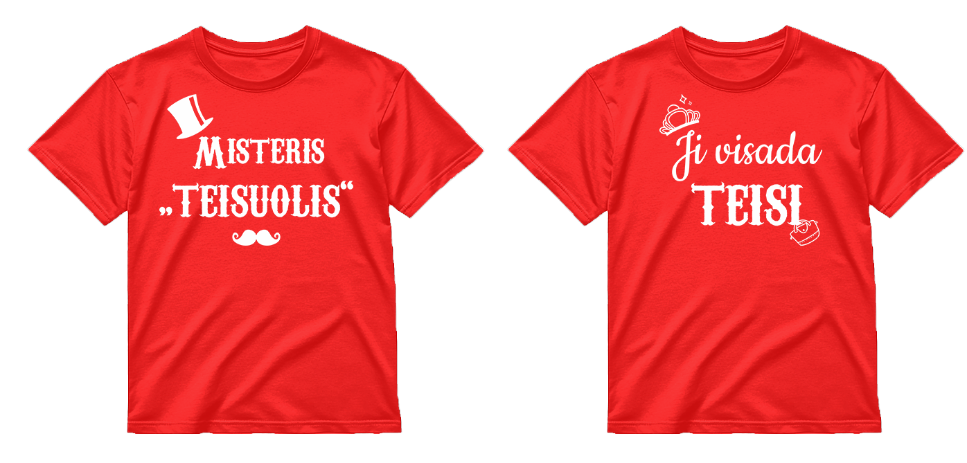 „Ji visada teisi / Misteris Teisuolis" COMBO Marškinėliai